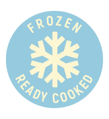 Frozen ready to cook
